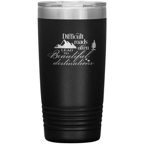 Christian Tumbler 20oz (Difficult Roads Often Leads to Beautiful Destinations) - Scripture Travel Mug Perfect Gift to Christian Friends