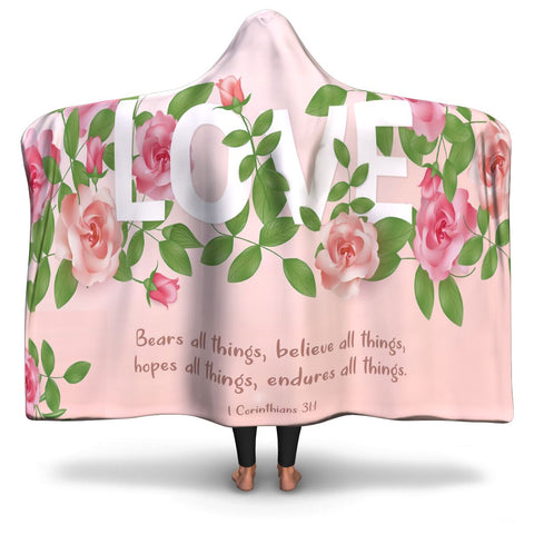 Christian Hooded Blanket - Love Bears All Things (1 Corinthians 31:1), Scripture and Quotes Blanket, Outdoor and Couch Blanket