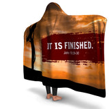 Christian Hooded Blanket - It Is Finished, Scripture and Quotes Outdoor Blanket, Festival and Couch Blanket