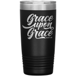 Scripture 20oz Tumbler - Grace Upon Grace (John 1:16) Travel Mug - Christian Tumbler - Gift for Christians