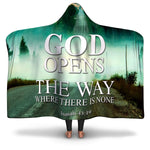 Christian Hooded Blanket - God Opesn The Way When There Is None, Scripture and Quotes Blanket, Outbound and Couch Blanket