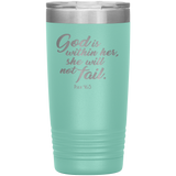 God Is Within Her 20oz Vacuum Tumbler - Christian Travel Mug - Scripture Tumbler Ideal Gift for Christian Friends & Church Members