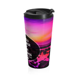 Christian Travel Mug 15 oz (2 Thessalonians 1:1, May God Give You The Power)