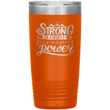 Be Strong In The Lord & In His Mighty Power 20 Oz Tumbler - Scripture Travel Mug - Christian Tumbler