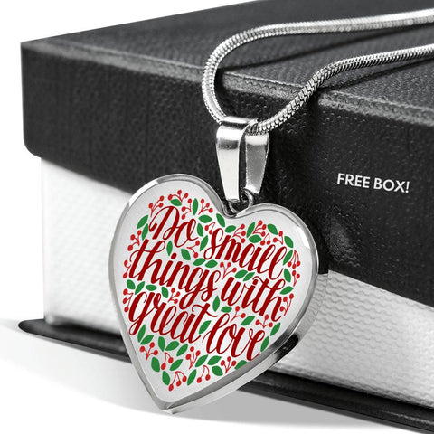 Christian Heart Necklace (Do Small Things With Great Love) - Scripture Heart Necklace
