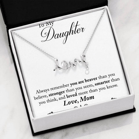 Mom Daughter Necklace - Always Remember Scripted Love Necklace - Mom's Perfect Gift for Daughter