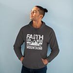Christian Unisex Hoodie - Faith Can Move Mountains