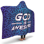 Christian Hooded Blanket - God Is Awesome, Scripture and Quotes Hooded Blanket