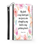 Wallet Phone Case (Samsung & Iphone) - God Is The Strength Of My Heart (Psalm 73:26)