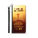 Wallet Phone Case (Samsung & Iphone) - I Can Do All Things Through Christ Who Strengthens Me (Philippians 4:13)