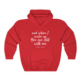 Christian Unisex Hoodie (Psalm 139:18, And When I wake Up You Are Still With Me)