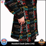 Hooded Cloak (John 3:16) - Scripture Unisex Hoodie