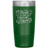 The Fruit Of The Spirit Is Love 20oz Vacuum Tumbler - Laser Etched Travel Mug Ideal Gift for Christian Friends & Church Members