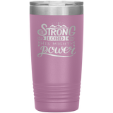 Be Strong In The Lord & In His Mighty Power 20 Oz Tumbler - Scripture Travel Mug - Christian Tumbler
