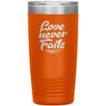 Love Never Fails 20oz Vacuum Tumbler - Laser Etched Travel Mug Ideal Gift for Christian Friends & Church Members