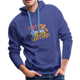 Christian Men’s Premium Hoodie - Faith Comes From Within, Scripture and Quotes Hoodie - royalblue