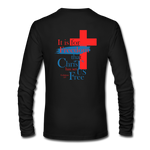 It is For Freedom That Christ Has Set Us Free Men's Long Sleeve Shirt - black
