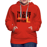 Christian Women Hoodie, This Is How I Fight My Battles, Gifts for Christians - red