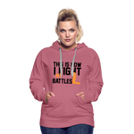 Christian Women Hoodie, This Is How I Fight My Battles, Gifts for Christians - mauve