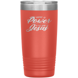 There Is Power In The Name Of Jesus 20oz Vacuum Tumbler - Laser Etched Scripture Travel Mug Ideal Gift for Christian Friends & Church Members